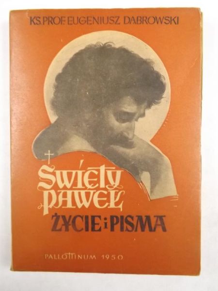 Święty Paweł: Życie i pisma, 1950 r.