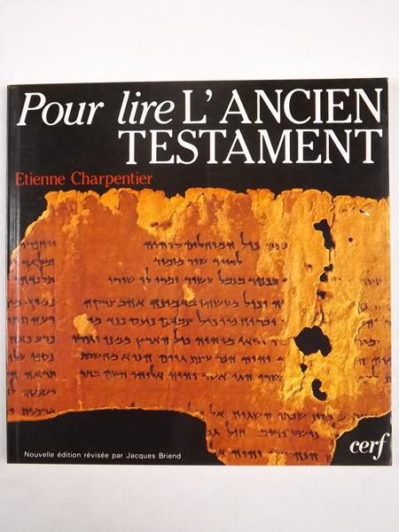 Pour lire l'Ancien Testament
