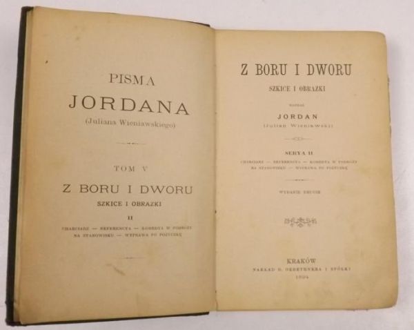 Jordan (Julian Wieniawski) - Z boru i dworu. Szkice i obrazki, 1894 r.