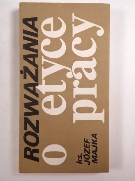 Rozważania o etyce pracy