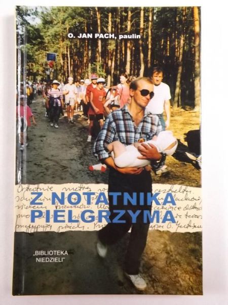 Z notatnika pielgrzyma