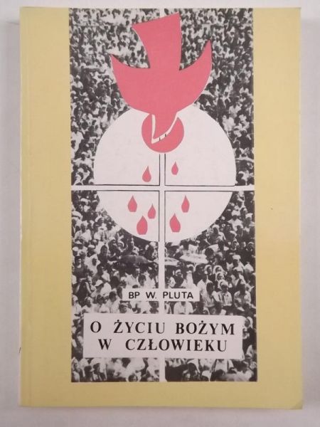 O życiu Bożym w człowieku