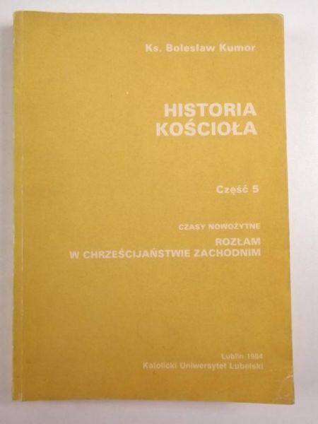 Historia Kościoła. Część 5