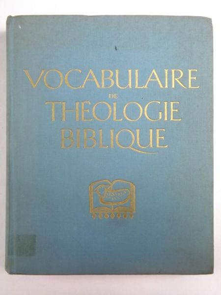 Vocabulaire de Theologie Biblique