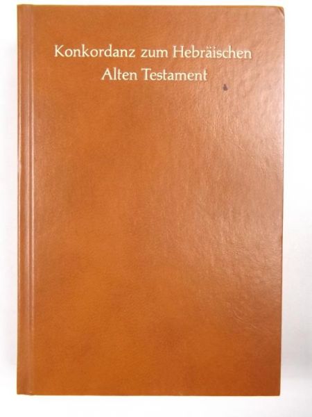 Konkordanz zum Hebräischen Alten Testament