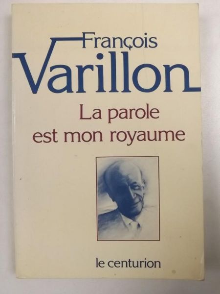 La parole est mon royaume