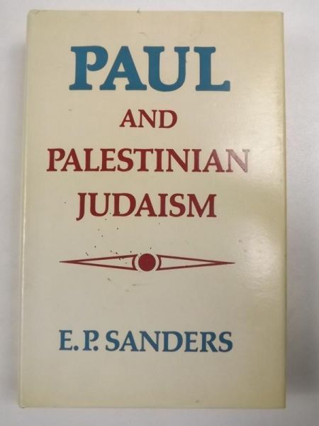 Sander E.P. - Paul and Palestinian Judaism