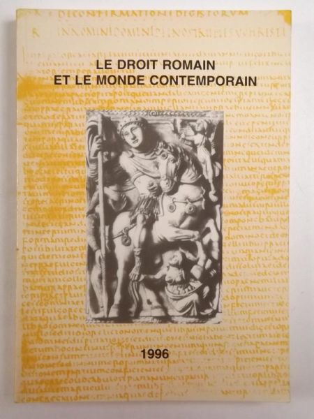 Le droit Romain et le Monde Contemporain