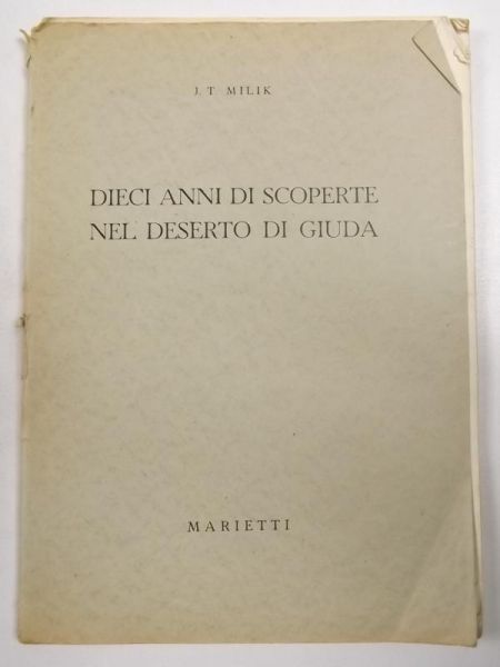 Dieci Anni di Scoperte nel Deserto di Giuda