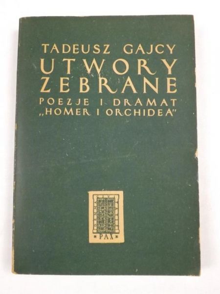 Gajcy T. - Utwory zebrane