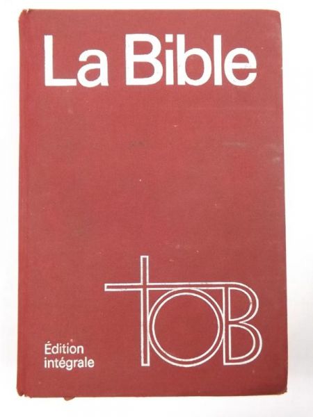 Traduction ecumenique de la Bible. TOB