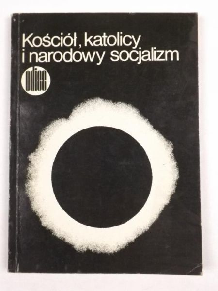 Gotto ,    - Kościół, katolicy i narodowy socjalizm