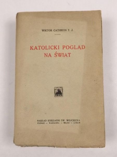 Katolicki pogląd na świat, 1928 r.