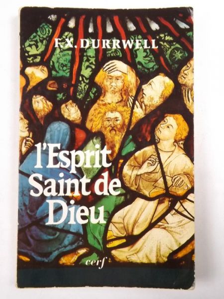 Durrwell F. - l'Esprit Saint de Dieu