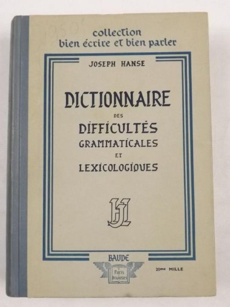 Hanse Joseph - Dictionnaire des grammaticales et lexicologiques, 1949 r.