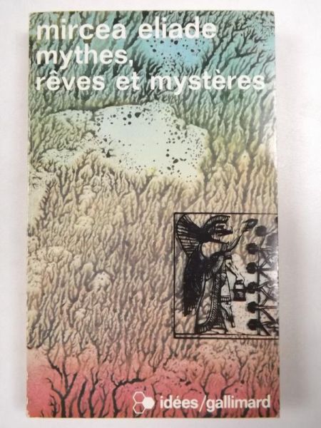Mythes, reves et mysteres