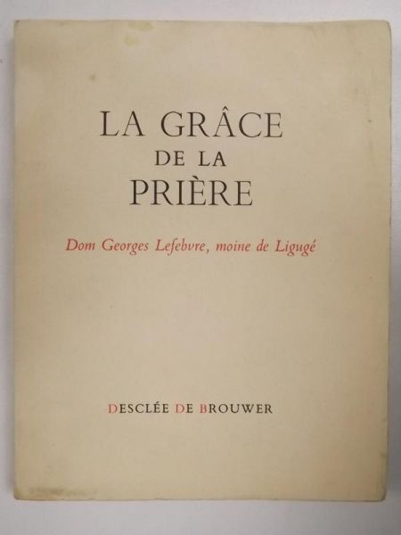 La grâce de la Prière