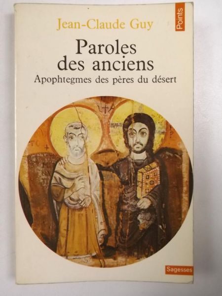 Paroles des anciens