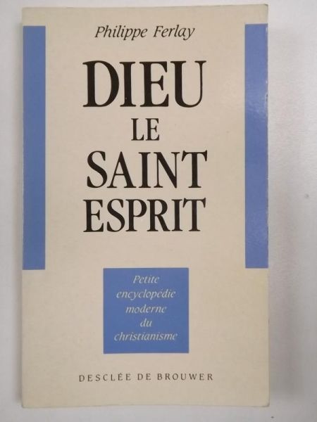 Dieu le Saint-Esprit