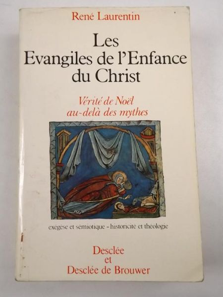 Les Evangils de l' Enfance du Christ
