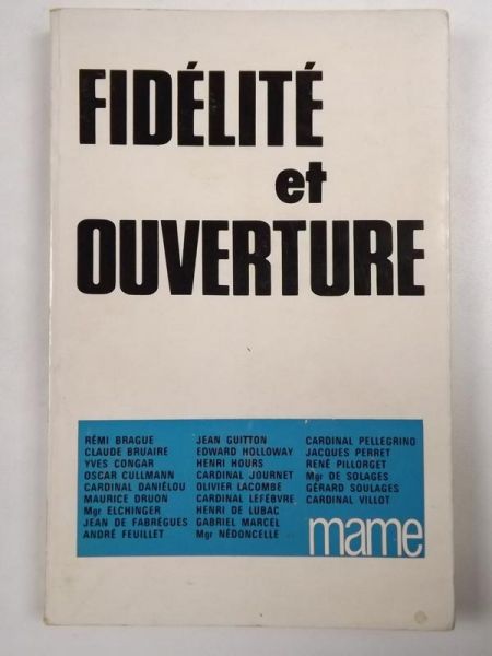 Fidelite et ouverture