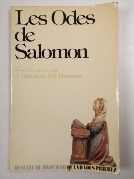Guirau J. - Les Odes de Salomon