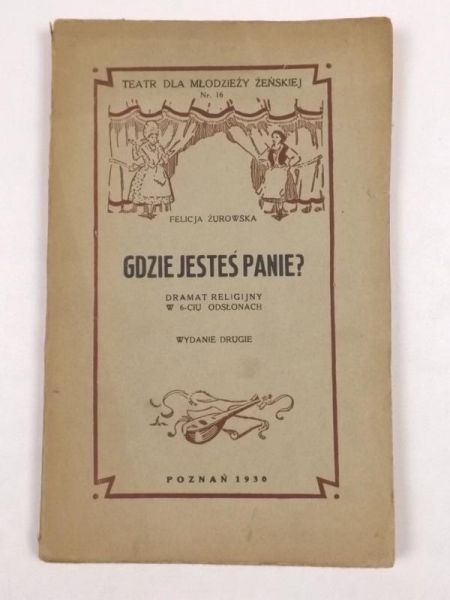 Gdzie jesteś Panie?, 1930 r.