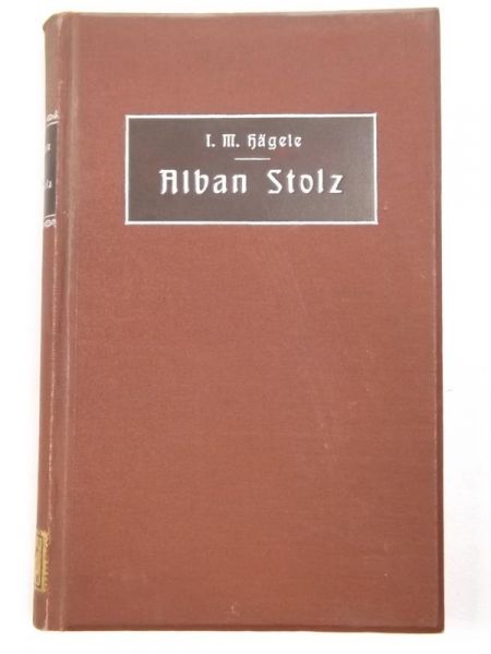 Alban Stolz nach authentischen Quellen, 1889r.