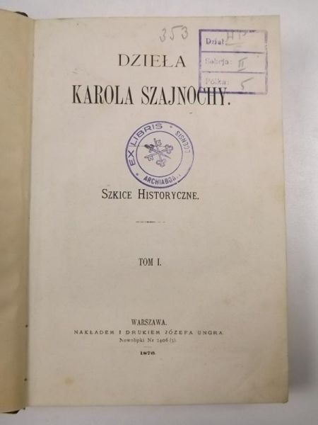 Dzieła a Szajnochy, Tom III, 1876 r.