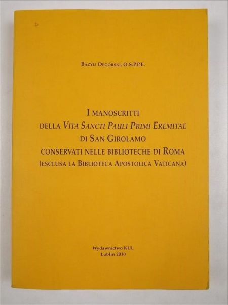 I manoscritti della Vita Sancti Pauli Primi Eremitae di san Girolamo conservati nelle biblioteche di Roma