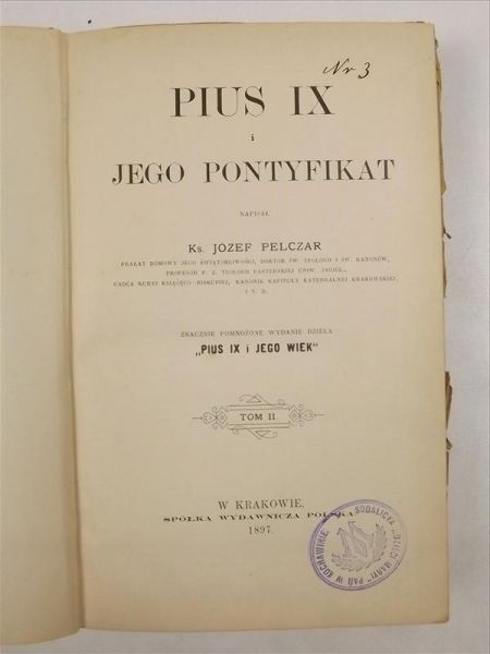Pius IX i jego pontyfikat, tom 2, 1897 r.