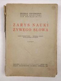 Zarys nauki żywego słowa, 1936 r.