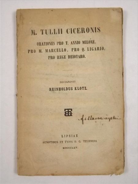 Ciceronis Tulli M. - Orationes pro T. Annio milone, 1865 r.