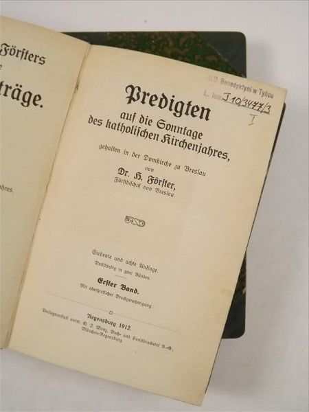 Forster  - Predigten Auf Die Sonntage Des Katholischen Kirchenjahres, T. I-II, 1912 r.