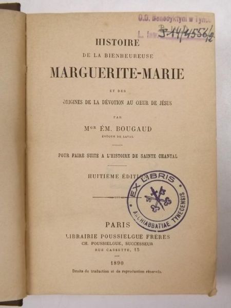 Bougaud Emile - Histoire De La Bienheureuse Marguerite-Marie, 1890 r.
