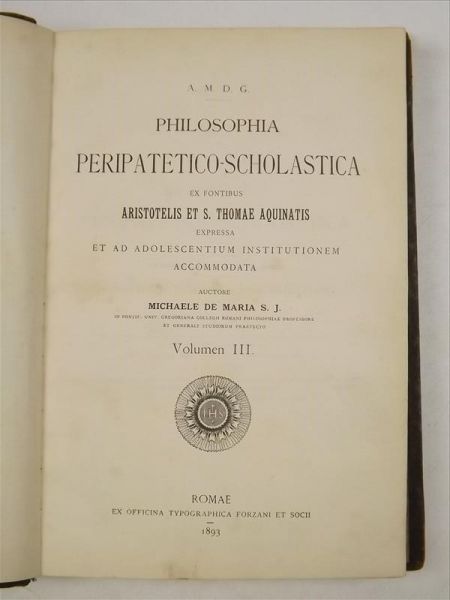 Maria Michaele de - Philosophia Peripatetico-Scholastica, 1893 r.
