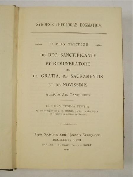 Tanquerey A. - De Deo Sanctificante et Remuneratore ,1934 r.