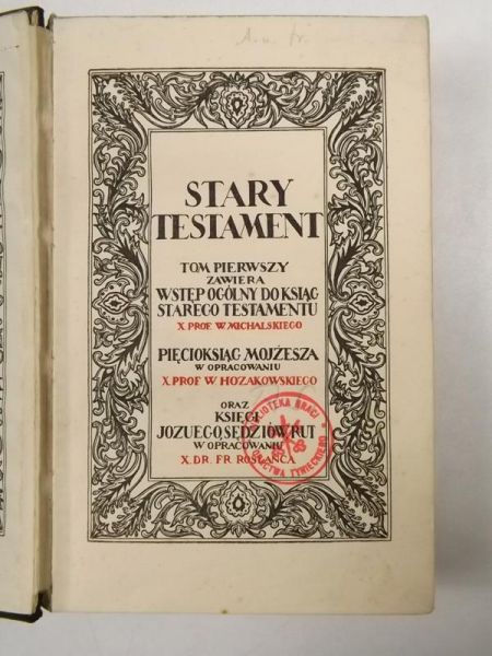 Pismo Święte w tłumaczeniu a Wujka, T I, Stary Testament, 1927 r.