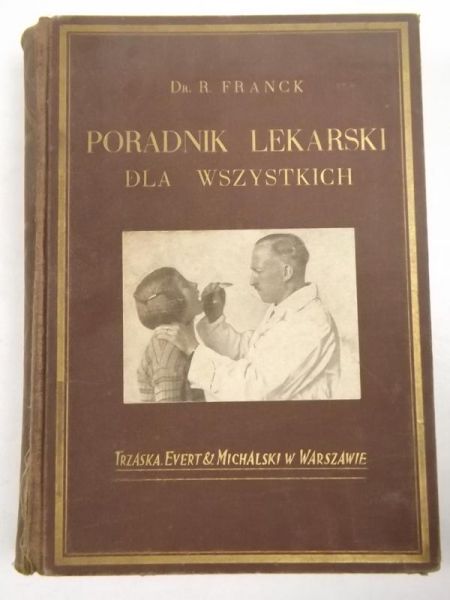 Poradnik lekarski dla wszystkich, ok. 1930 r.