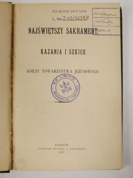 Najświętszy sakrament. Kazania i szkice, 1911 r.