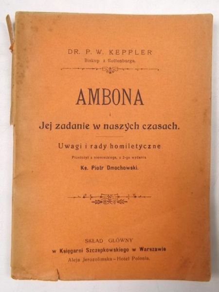 Ambona i jej zadanie w naszych czasach, 1914 r.
