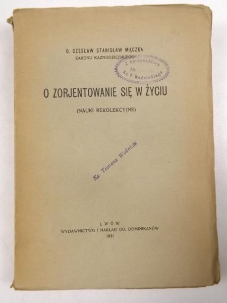 Mączka Czesław Stanisław - O zorjentowanie się w życiu, 1931 r.