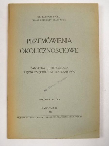 Pióro Szymon - Przemówienia okolicznościowe, 1937 r.