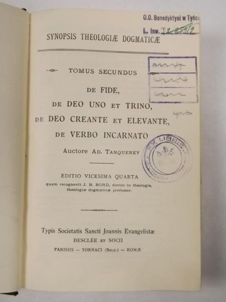 Tanquerey A. - De Fide, de Deo Uno et Trino, de Deo Creante et Elevante, de Verbo Incarnato, T.II ,1933 r.