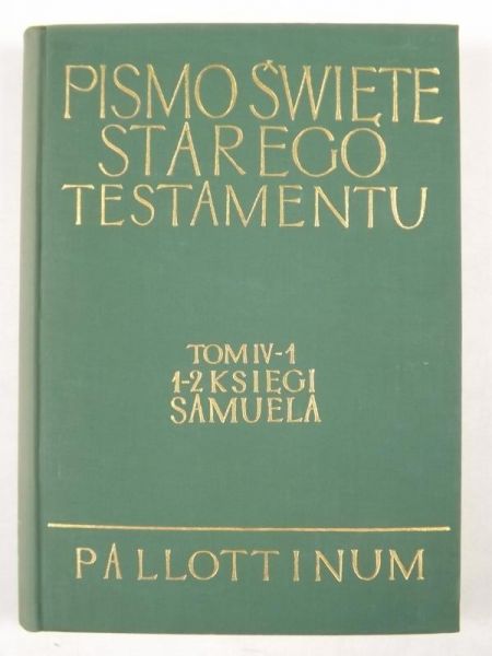 Pismo Święte Starego Testamentu, tom IV, cz. 1