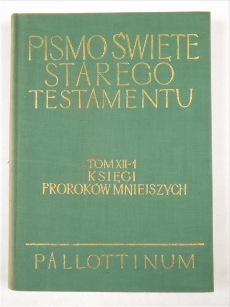 Pismo Święte Starego Testamentu, tom XII, cz. 1