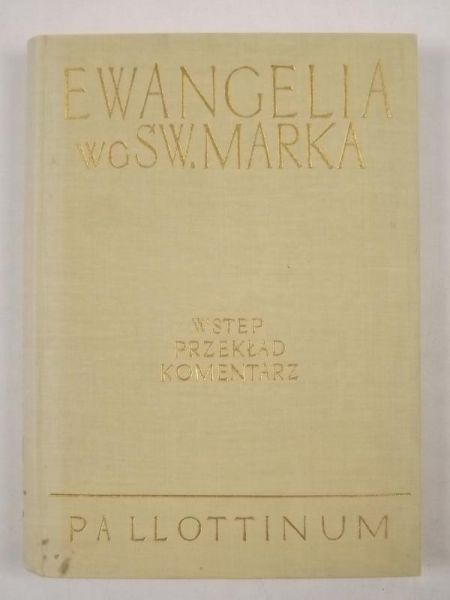 Langkammer Hugolin (oprac.) - Ewangelia wg. Św. Marka, t.III, cz.2