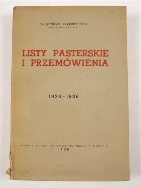 Listy Pasterskie i przemówienia, Autograf, 1938 r.