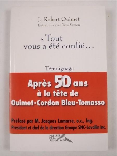 Tout vous a ete confie...