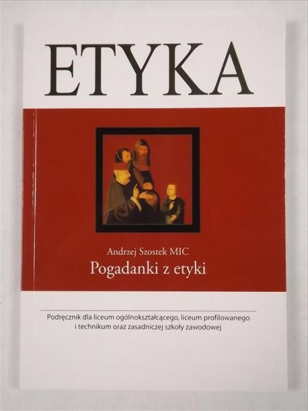 Etyka, pogadanki z etyki